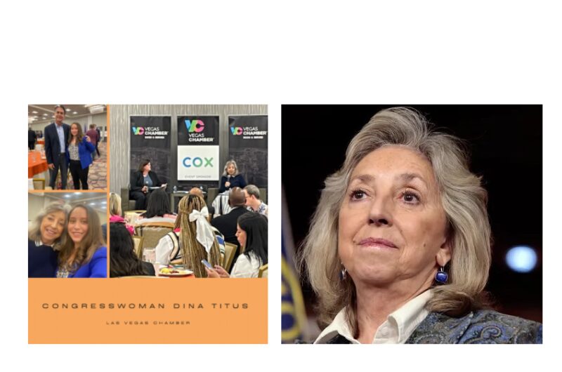 (Left collage) Rep. Dina Titus (D-NV) speaking to an audience during a Vegas Chamber event; Silver State Schools CU Boad Chair Mitch Fox; and Nevada Credit Union League SVP of Federal Government Affairs Stephanie Cuevas; (right side) Congresswoman Titus.